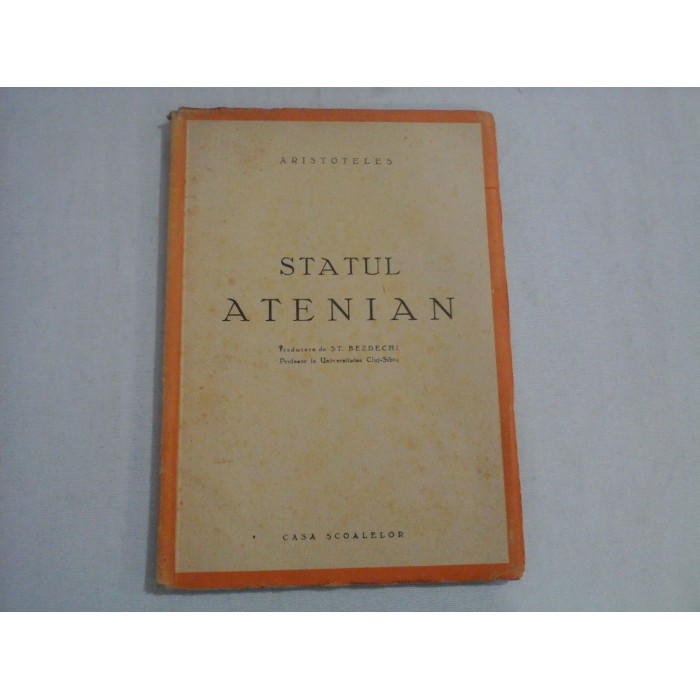 STATUL  ATENIAN (Editie Interbelica)  - ARISTOTELES 